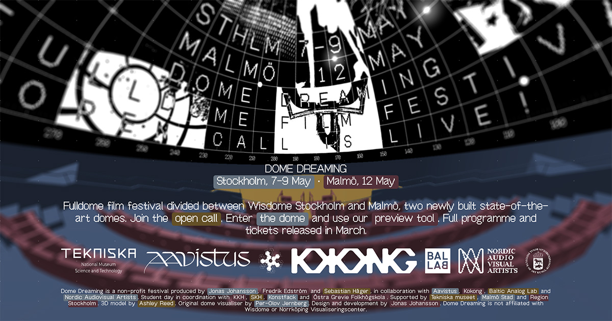 Dome Dreaming — Fulldome Film Festival, Stockholm & Malmö
